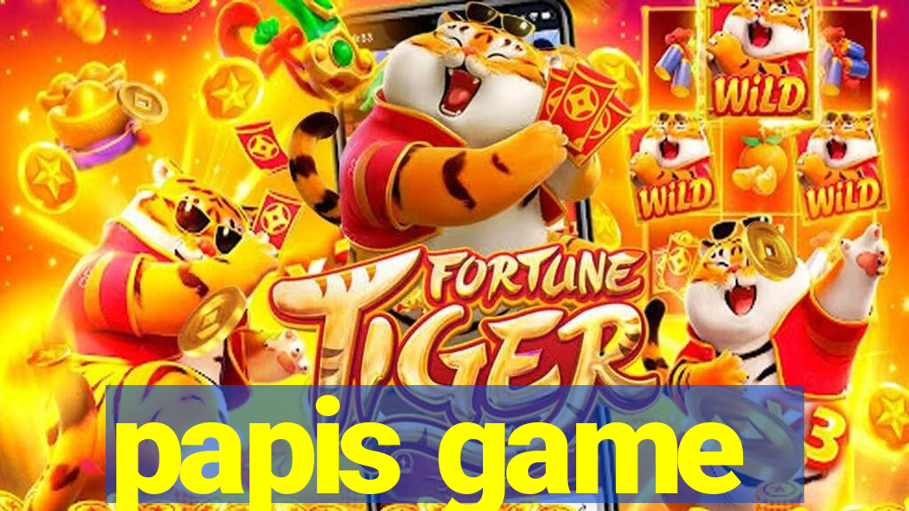 papis game
