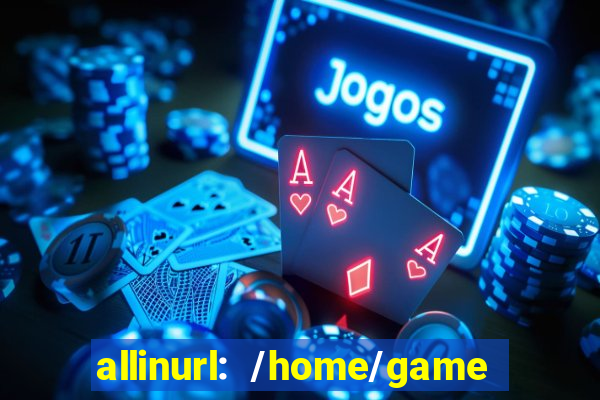 allinurl: /home/game  gamecategoryid=0