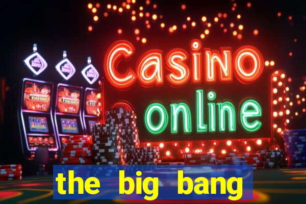the big bang theory assistir online