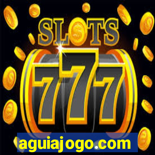 aguiajogo.com