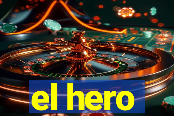 el hero