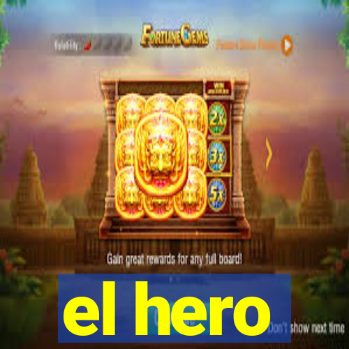 el hero