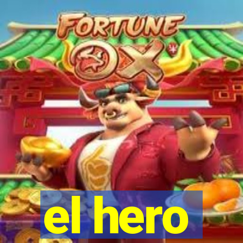 el hero