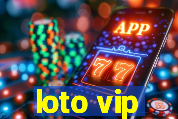 loto vip