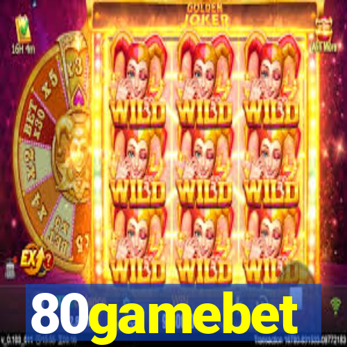 80gamebet