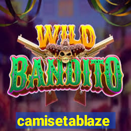 camisetablaze