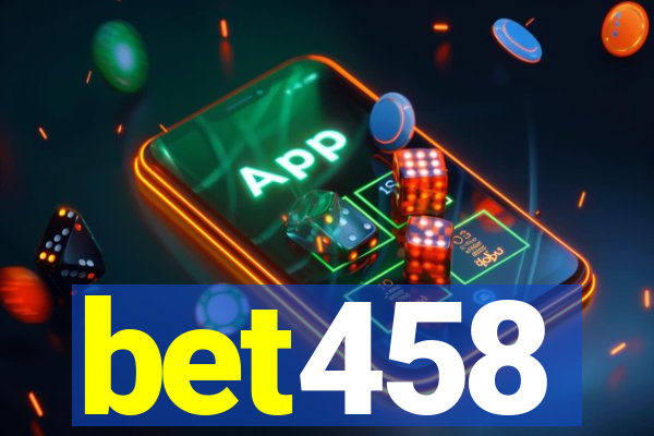 bet458