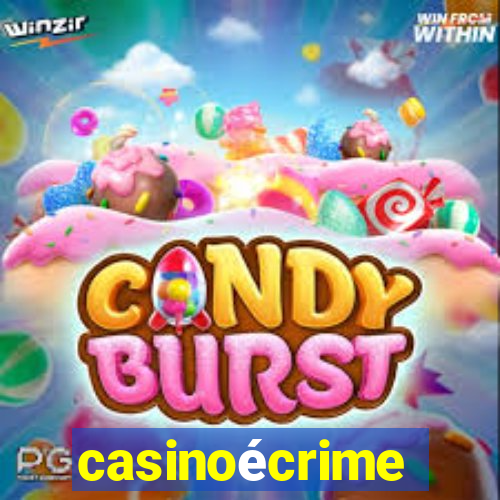 casinoécrime