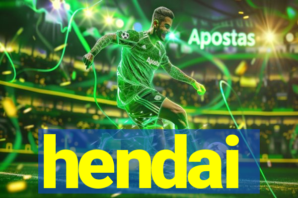 hendai