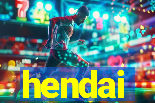 hendai
