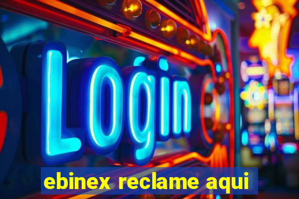 ebinex reclame aqui