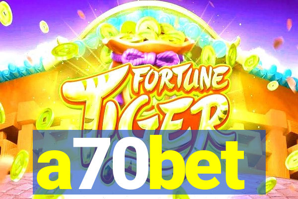 a70bet
