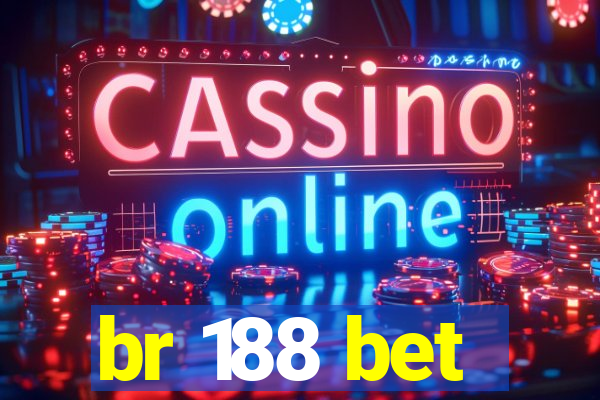 br 188 bet