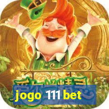 jogo 111 bet
