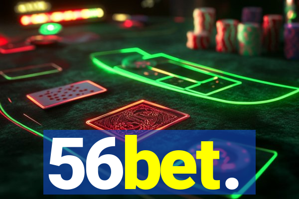 56bet.