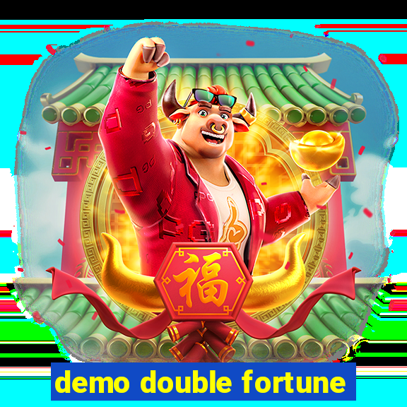 demo double fortune