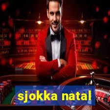 sjokka natal