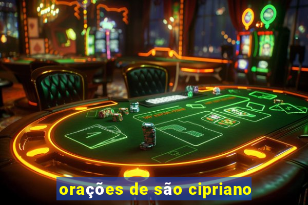 orações de são cipriano
