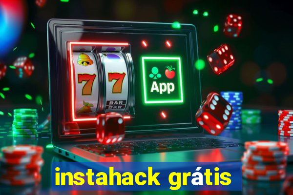 instahack grátis