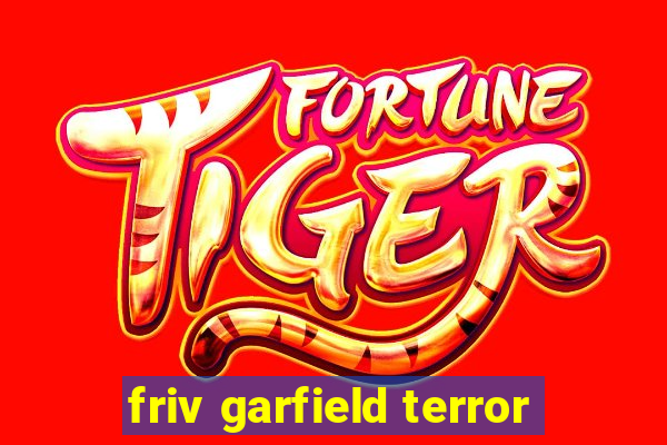 friv garfield terror