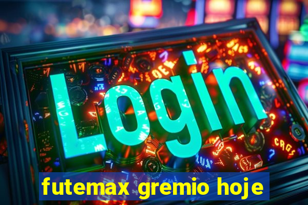 futemax gremio hoje
