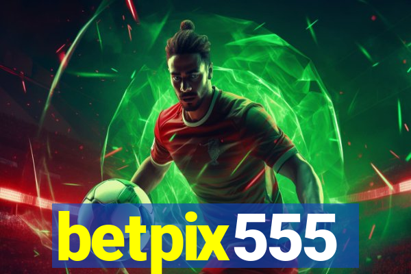betpix555