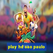 play hd sao paulo