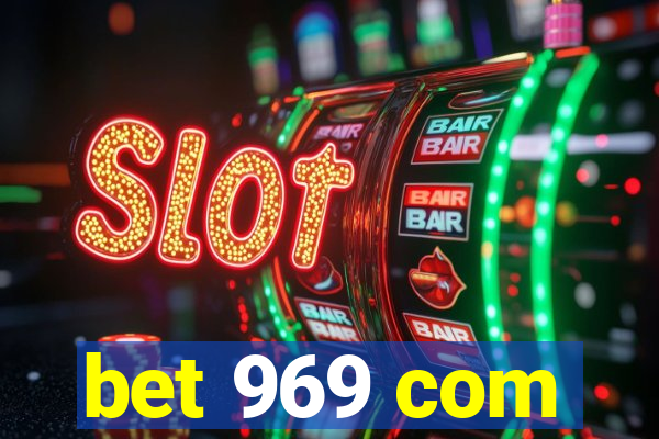 bet 969 com