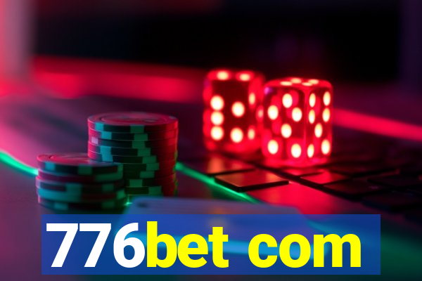 776bet com