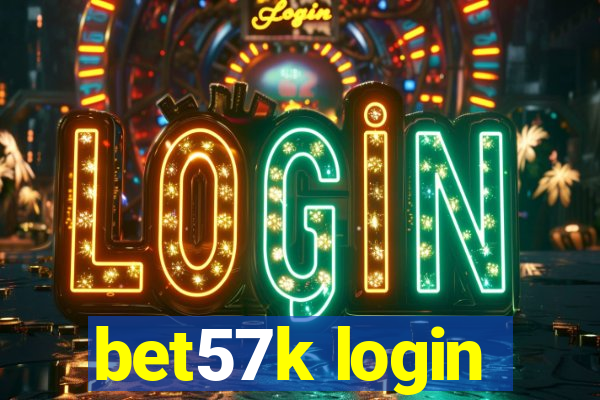 bet57k login