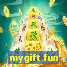 mygift fun