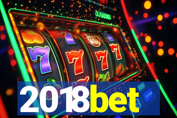 2018bet