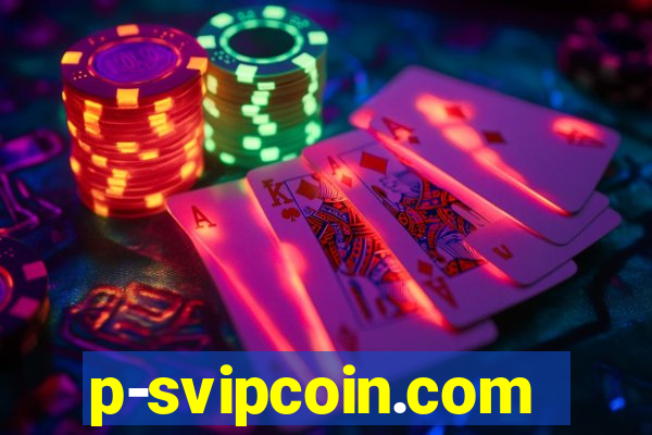 p-svipcoin.com