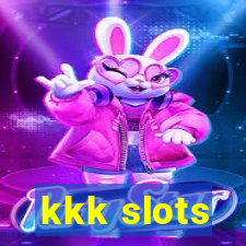 kkk slots
