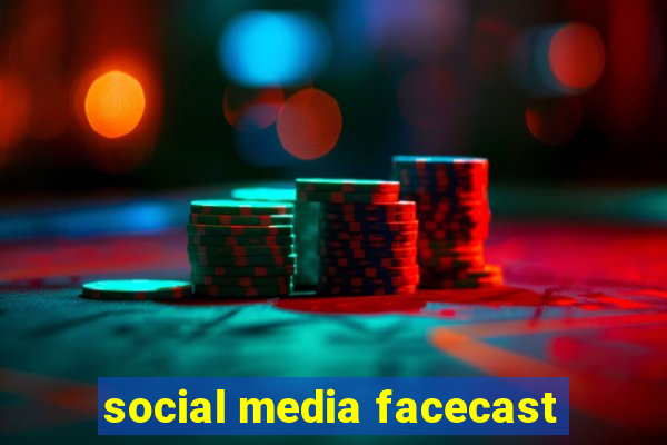 social media facecast