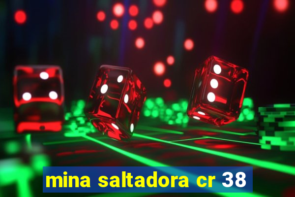 mina saltadora cr 38