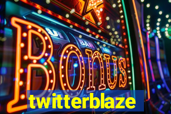 twitterblaze