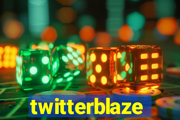 twitterblaze