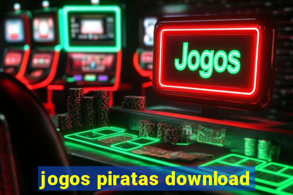 jogos piratas download