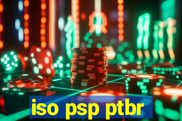 iso psp ptbr