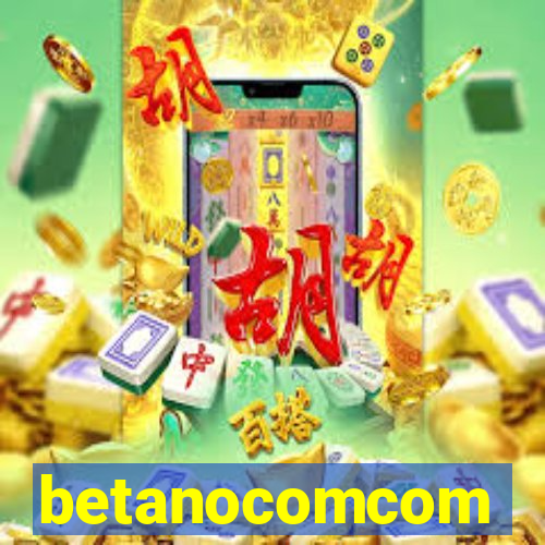 betanocomcom