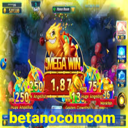 betanocomcom