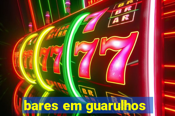 bares em guarulhos