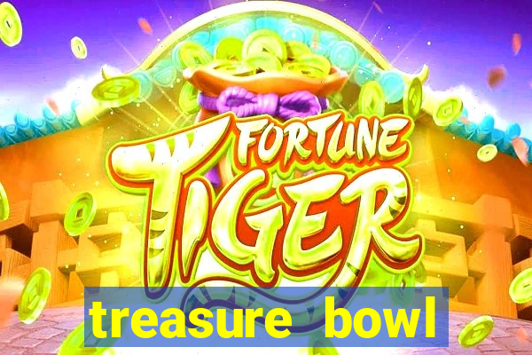 treasure bowl horário pagante