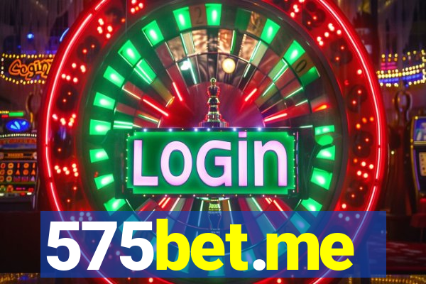 575bet.me