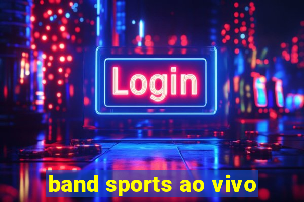band sports ao vivo