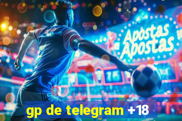 gp de telegram +18