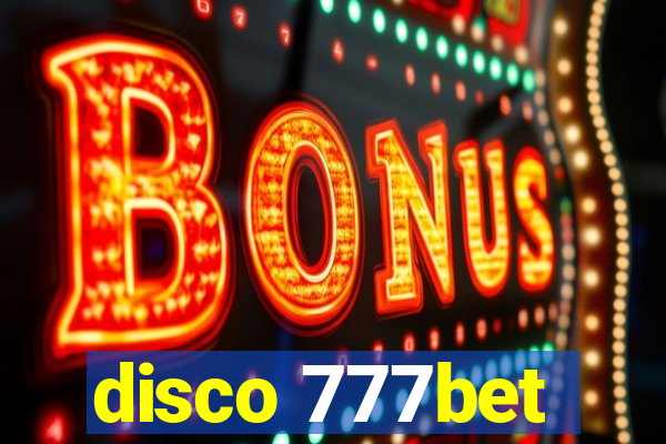 disco 777bet