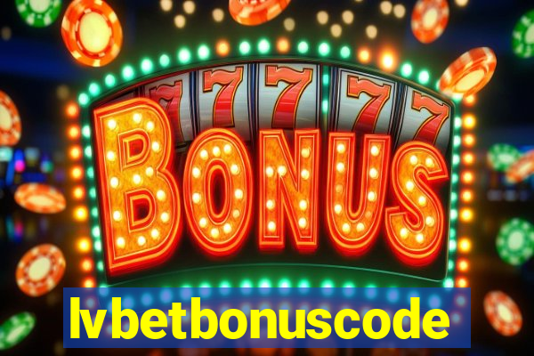 lvbetbonuscode