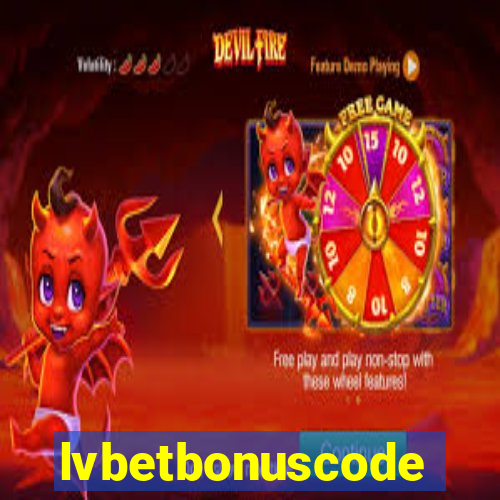lvbetbonuscode